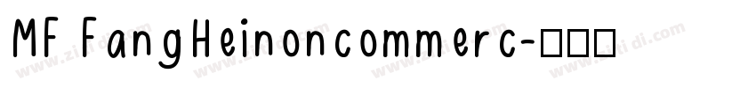 MF FangHeinoncommerc字体转换